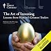 The Art of Investing: Lessons from History's Greatest Traders