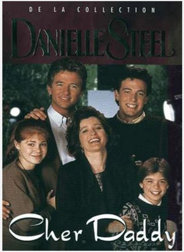 Danielle Steel - Cher Daddy [DVD]