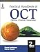 Practical Handbook of Oct Retina, Choroid, Glaucoma