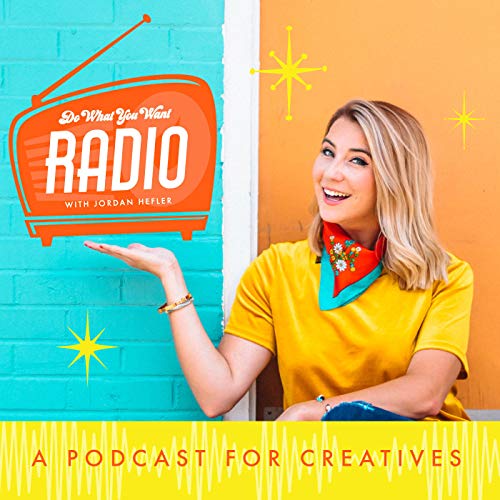 Do What You Want Radio with Jordan Hefler cover art