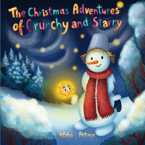 The Christmas Adventures of Crunchy and Starry