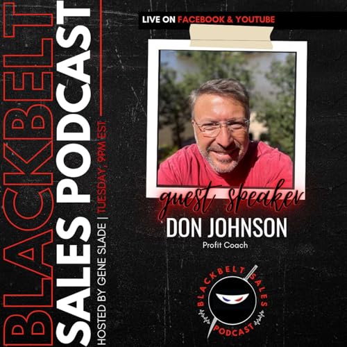 『Blackbelt Sales Podcast Season 2 Episode 62: Unlocking Lead Flows for Consistent Sales Success』のカバーアート