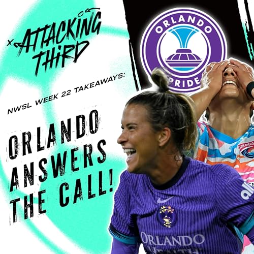 Page de couverture de Orlando ends winless skid | Gift Monday goes off | Reign comes from behind (Soccer 9/28)