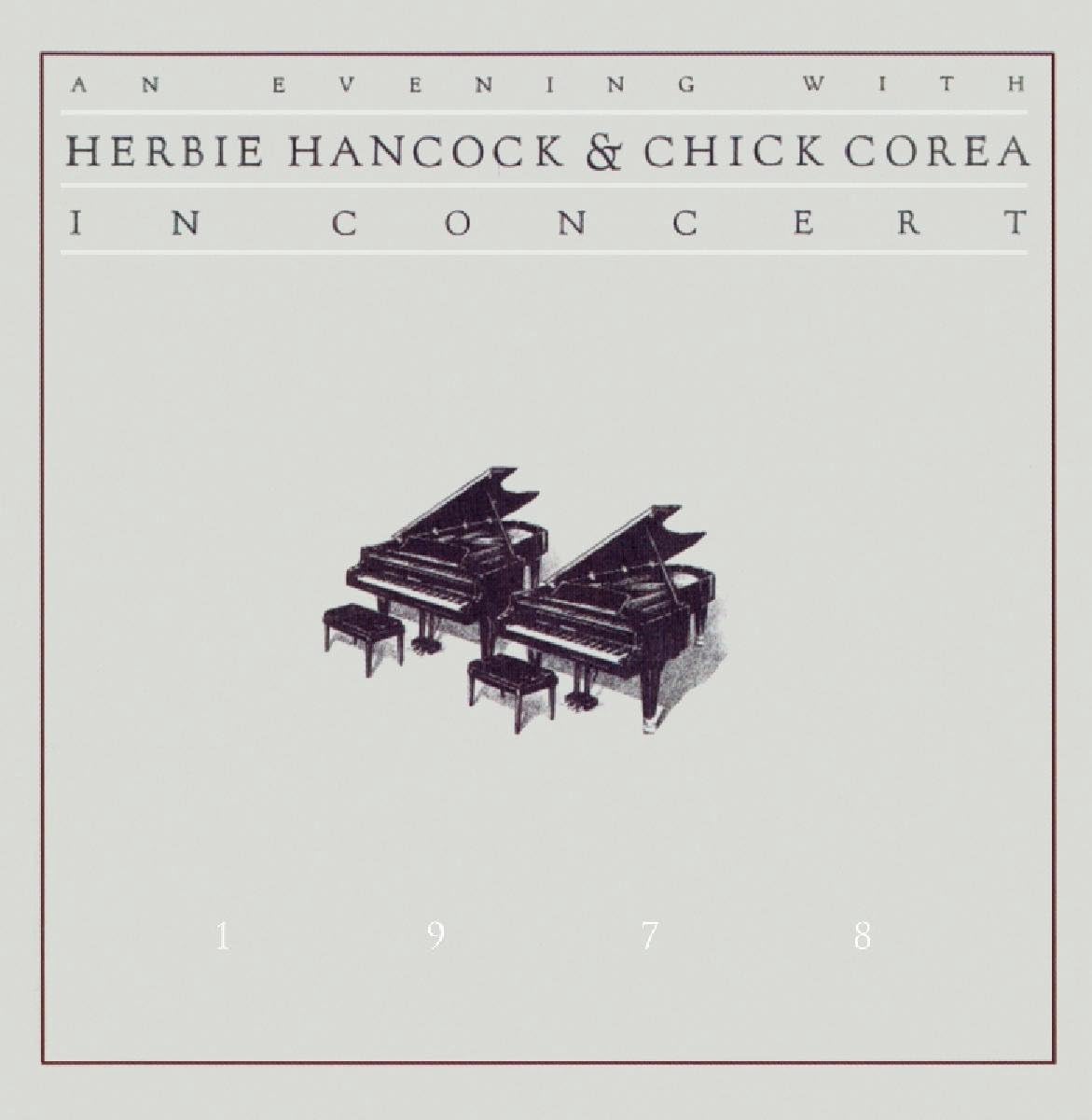 An Evening With Herbie Hancock and Chick Corea (2CD)