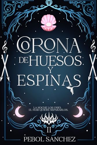 CORONA DE HUESOS Y ESPINAS: CORTE DE AGUA CARMESÍ 2