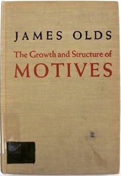 Hardcover The growth and structure of motives;: Psychological studies in the theory of action Book