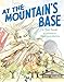 At the Mountain's Base