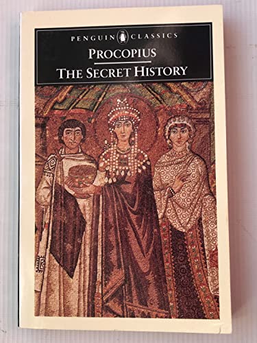 Procopius: The Secret History (Penguin Classics) 0140441824 Book Cover