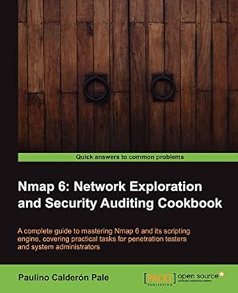 Nmap 6: Network Exploration and Security Auditing Cookbook Nmap 6: Network Exploration and Security Auditing Cookbook book cover