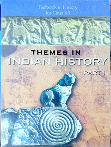 Image of NCERT Indian History Themes in Indian history part 1, 2 & 3 Parts history 2025-26 Edition NCERT for class 12th NCERT and closely follows the syllabus that has been laid out by the CBSE