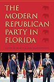 The Modern Republican Party in Florida