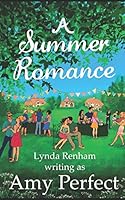 A Summer Romance / A Village Romance 1520899440 Book Cover