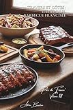 100 travers et côtes : l'Amérique barbecue francisée: Laqués, épicés, fumés... quand les USA rencontrent nos terroirs (SÉRIE VIANDES ROUGES (23 ... 'Porc de France' (7 livres), Band 2)