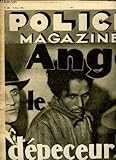  POLICE MAGAZINE N° 223 DU 3 MARS 1935. SOMMAIRE: ANGE LE DEPECEUR, LES CHARLATANS TRAQUE...