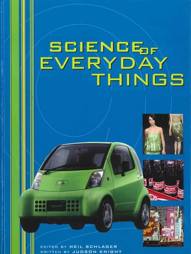 Science of Everyday Things: Real Life Physics