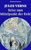  Reise zum Mittelpunkt der Erde (Jules Verne bei Null Papier 17)