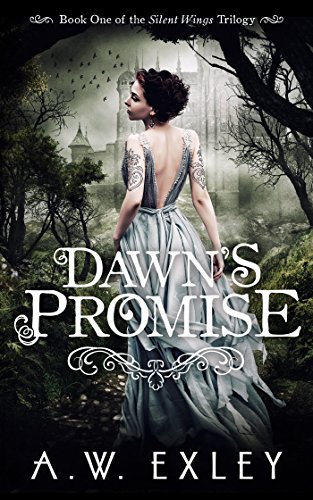 Dawn's Promise (Silent Wings Book 1)