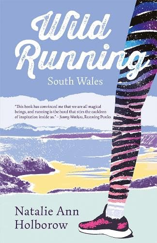  Wild Running: South Wales