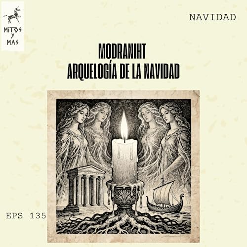 D&iacute;a 9: El Verdadero Origen de la Navidad (Modraniht y Saturnales) 🕯️
