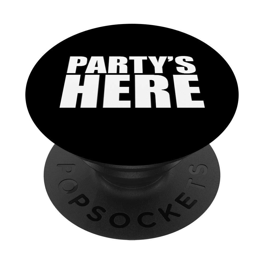 Partys Here - Funny Pauly Gifts for New Jersey GTL Shore PopSockets PopGrip: Swappable Grip for Phones & Tablets