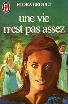 Paperback Une Vie N'est Pas Assez (LITTÉRATURE FRANÇAISE) [French] Book