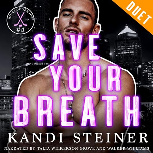 Save Your Breath by Kandi Steiner episode artwork