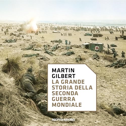 Page de couverture de La grande storia della seconda Guerra Mondiale