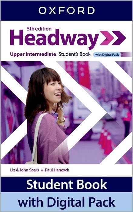  Headway: Upper-Intermediate: Student\'s Book with Digital Pack