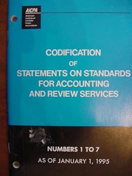Codification of Statements on Standards for Accounting and Review Services Number 1 to 7 (as of Jan 1, 1995)