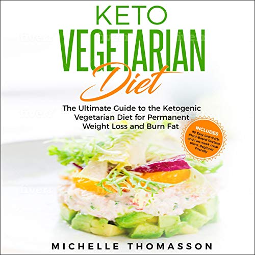Keto Vegetarian Diet The Ultimate Guide to the Ketogenic Vegetarian