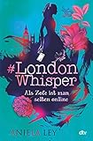 Cover zum Buch #London Whisper: Als Zofe ist man sel...