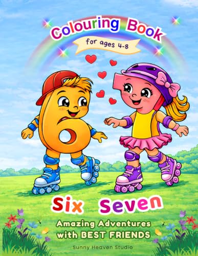 Six & Seven Viral Best Friends Adventures Coloring Book for Creative Kids ages 4-8: Trendy Funny Design Numbers 6 and 7, Easy to Color Pages to Keep Kids Busy and Off Screen, Perfect Birthday Gift image 2