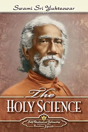 The Holy Science - Kindle edition by Yukteswar, Swami Sri. Religion ...