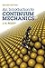 An Introduction to Continuum Mechanics