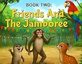 twogami  Book Two : Friends and the Jamboree (The Macreatures\' Odyssey - A Children\'s Adventure Story 2) (English Edition)