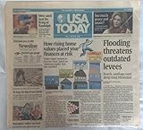 USA Today, June 18, 2008: FLOODING THREATENS, RISING HOME PLACED YOUR FINANCES AT RISK, AND VARIOUS