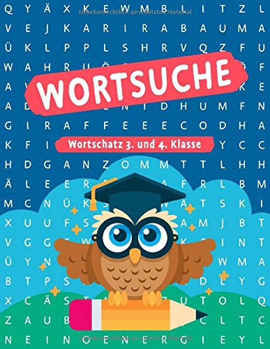 Buchstabensalat - Rätselbuch Für Kinder: 100 Wortsuchrätsel Wortschatz 3. & 4. Klasse | Wörter s Buchstabensalat - Rätselbuch Für Kinder: 100 Wortsuchrätsel Wortschatz 3. & 4. Klasse | Wörter s
