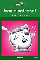 Eugeni: un geni mal geni 8483480131 Book Cover