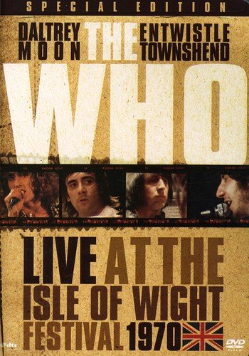 The Who: Live At The Isle Of Wight Festival 1970 (Special Edition)