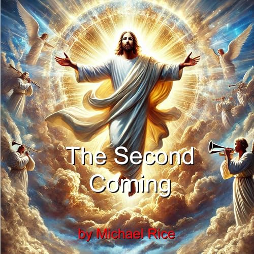 The Second Coming by Michael Rice episode artwork