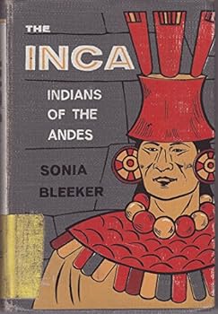 Hardcover The Inca: Indians of the Andes Book