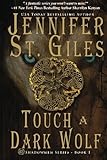 Touch a Dark Wolf (The Shadowmen) (Volume 1) by Jennifer St. Giles (2014-10-22)