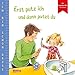 Produktbild Ich bin schon groß: Erst putz ich und dann putzt du: Beispielgeschichte für Kinder ab 2 Jahren mit Experten-Rat für Eltern