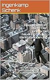 Neu geboren im Recht: Der juristische Neuanfang durch Identitätsänderung: Wie Sie durch Personenstands- und Namensänderung alte Lasten abwerfen und neue Möglichkeiten schaffen