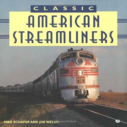 Classic American Streamliners