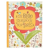 The Bible Storybook for Girls 1432120514 Book Cover