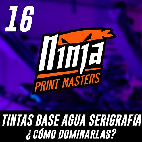 16. Tintas base agua para serigrafía ¿Cómo dominarlas?