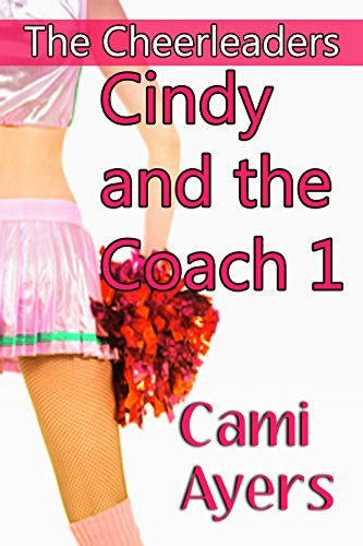 Cindy and the Coach 1: The Cheerleaders