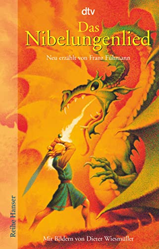 Das Nibelungenlied: Neu Erzählt Von Franz Fühmann