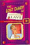 The Lost Diary of Julius Caesar's Slave (The Lost Diaries)